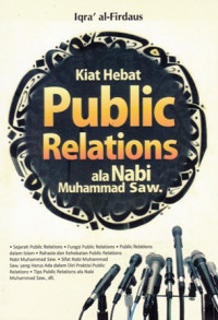 Kiat Hebat Public Relations ala Nabi Muhammad SAW