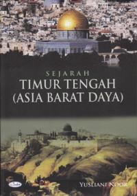 Sejarah Timur Tengah (Asia Barat Daya)