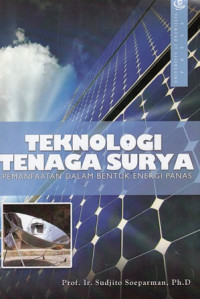 Teknologi Tenaga Surya : Pemanfaatan dalam bentuk energi panas