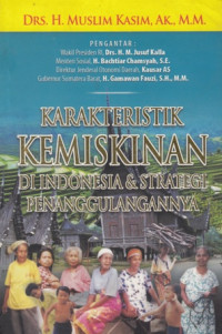 Karateristik Kemiskinan Di Indonesia Dan Strategi Penanggulannya