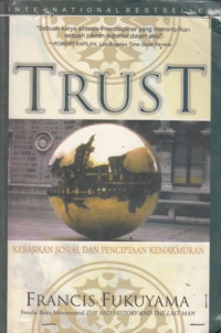 Trust Kebijakan Sosial dan Penciptaan Kemakmuran