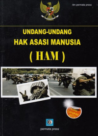 Undang-Undang Hak Asasi Indonesia (HAM)