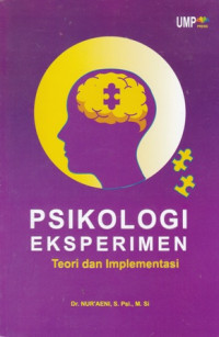 Psikologi Eksperimen : Teori dan Implementasi