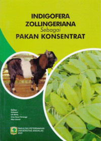 Indigofera Zollingeriana Sebagai Pakan Konsentrat