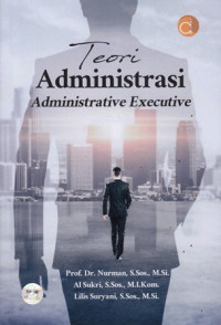 Teori Administrasi: Administrative Executive