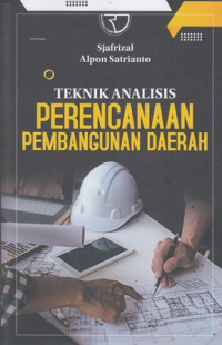 Teknik Analisis Perencanaan Pembangunan Daerah