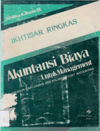 Ikhisar Ringkas Akuntansi Biaya Untuk Management