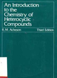 An Introduction To The Chemistry Of Hetorocyclic Compounds