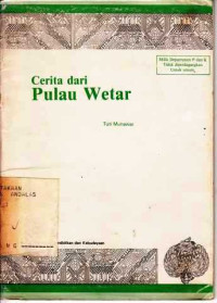 Cerita Dari Pulau Wetar