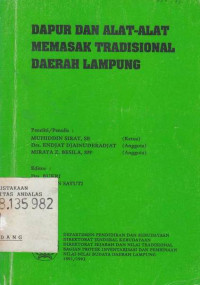 Dapur Dan Alat-Alat Memasak Tradisional Daerah Lampung