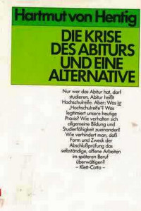 DIE KRISE Des Abiturs Und Eine Alternative