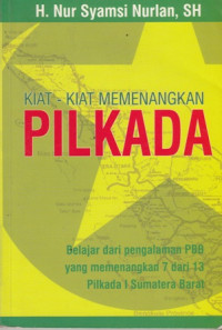 Kiat-Kiat Memenangkan Pilkada