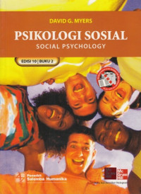 Psikologi Sosial : Social Psychology Buku 2