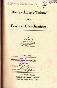 Histopathologic Technic and Practical Histochemistry