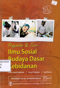 Pengantar dan Teori Ilmu Sosial Budaya Dasar Kebidanan