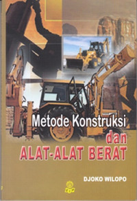 Metode Kontruksi Dan Alat-Alat Berat