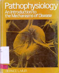 Pathophysiology An Introduction To The Mechanisms Of Disease