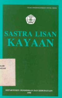 SASTRA Lisan Kayaan / Paternus Hanye; Syambasril K; Firman Susilo; [at al]