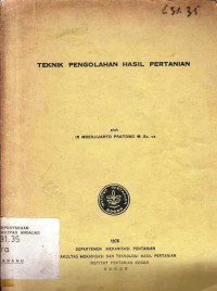 Teknik Pengolahan Hasil Pertanian