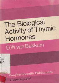 The Biological Activity Of Thymic Hormones