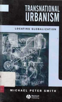 Transnational Urbanism   Locating Globalization