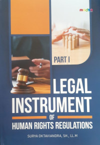 Legal Instrument Of Human Rights Regulations Part I