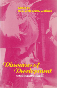 Discourses Of Development : Antropological Perspectives