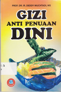 Gizi Anti Penuaan Dini