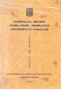 Kumpulan Review Hasil-Hasil Penelitian Universitas Andalas II