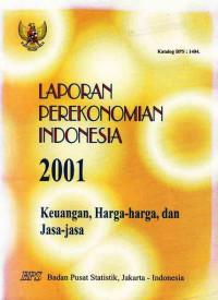 Laporan Perekonomian Indonesia 2001, Keuangan, Harga-harga, dan Jasa-jasa