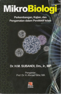 Mikrobilogi:Perkembangan Kajian dan Pengamatan dalam Perspektif Islam