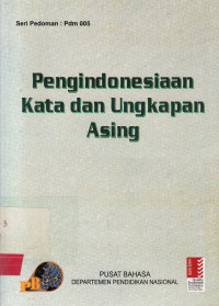 Pengindonesiaan Kata Dan Ungkapan Asing