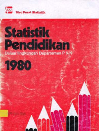 Statistik Pendidikan Di Luar Lingkungan Departemen P & K 1980